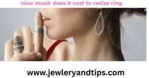 How much dost it cost to resize ring